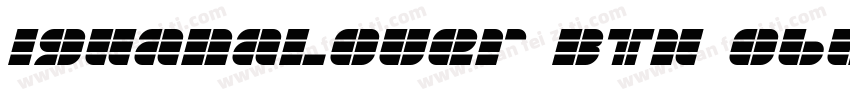 IguanaLover BTN Oblique字体转换